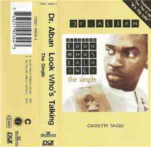 Dr. Alban - Look Who's Talking! (The Single)