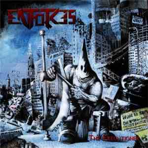 Enforces - The Executioner