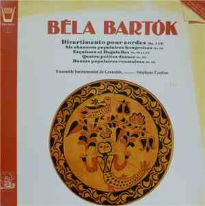 Ensemble Instrumental De Grenoble - Bela Bartok - Divertimento Pour Cordes