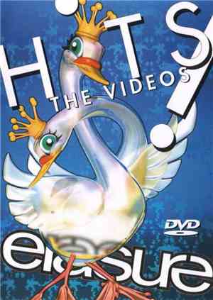 Erasure - Hits! The Videos