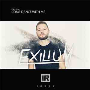 Exilium - Come Dance With Me
