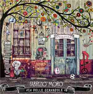 Fabrizio Moro - Via Delle Girandole 10