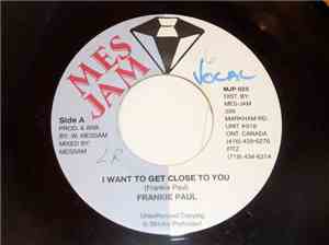 Frankie Paul - I Want To Get Close To You