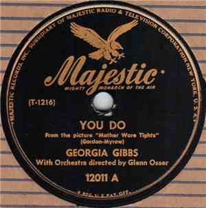 Georgia Gibbs - You Do / Feudin' And Fightin'