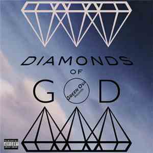 Green Ova Undergrounds - Diamonds Of God