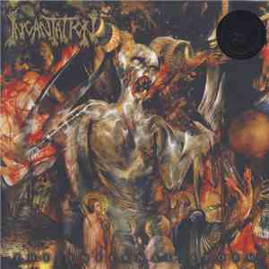 Incantation - The Infernal Storm