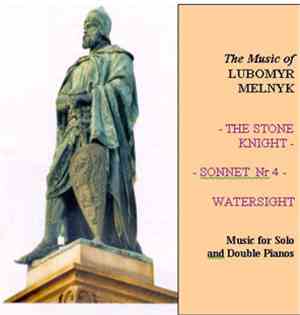 Lubomyr Melnyk - The Stone Knight