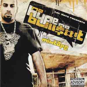 Luc Skyz - No Hype No Bullshit The Mixtape