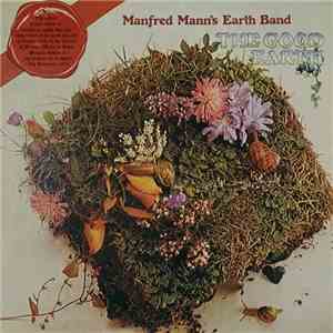 Manfred Mann's Earth Band - The Good Earth