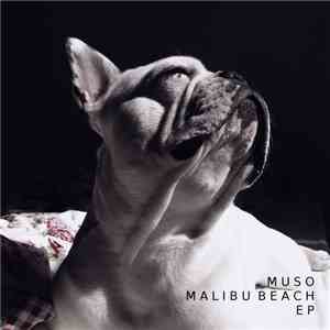 Muso - Malibu Beach EP