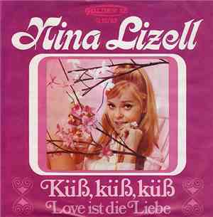 Nina Lizell - Küß, Küß, Küß
