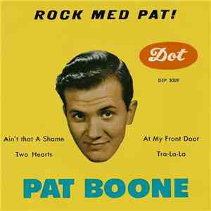 Pat Boone - Rock Med Pat!