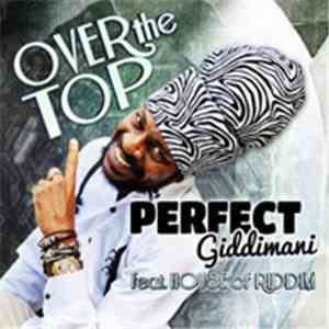 Perfect  & House Of Riddim - Over The Top
