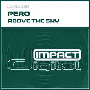 Pero - Above The Sky