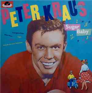 Peter Kraus - Sugar Baby