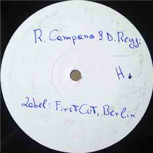 R. Campana & D. Reggi - Restless Ep