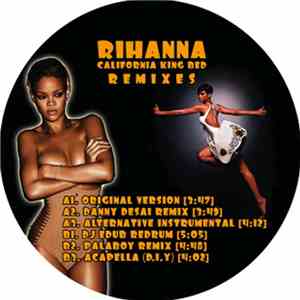 Rihanna - California King Bed (Remixes)