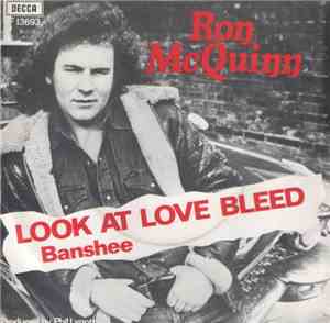 Ron McQuinn - Look At Love Bleed