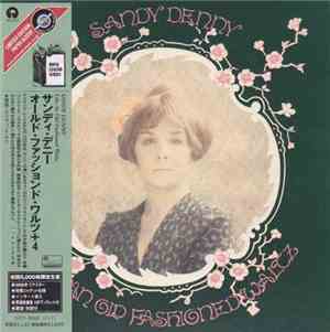 Sandy Denny - Like An Old Fashioned Waltz