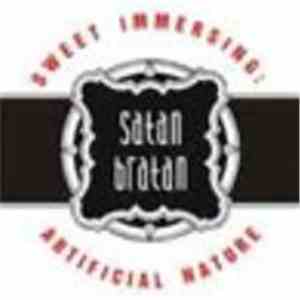 Satan Braten - Sweet Immersing: Artificial Nature