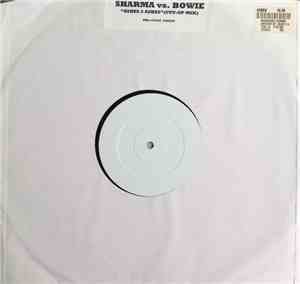 Sharma  Vs Bowie - Ashes 2 Ashes (Cut-Up Mix)