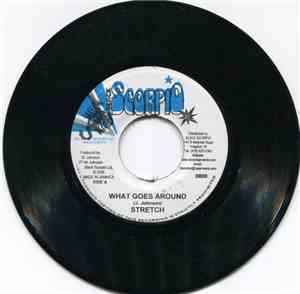 Stretch / Leapord & Stretch - What Goes Around / Wah Happe