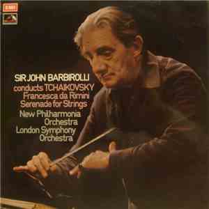 Tchaikovsky, Sir John Barbirolli, New Philharmonia Orchestra, London Sympho ...