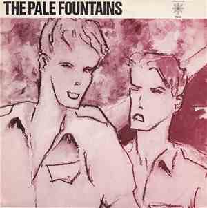 The Pale Fountains - (There's Always) Something On My Mind