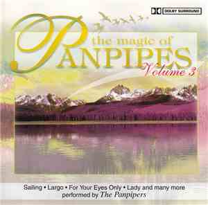 The Panpipers - The Magic Of Panpipes Volume 3