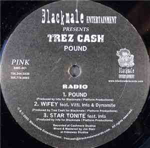 Trez Cash - Pound / Blaze