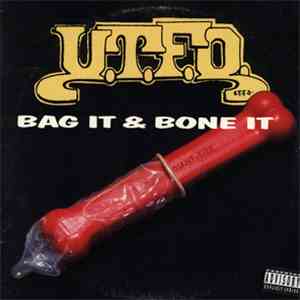UTFO - Bag It & Bone It