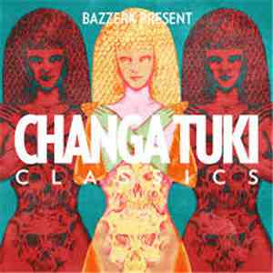 Various - Changa Tuki Classics