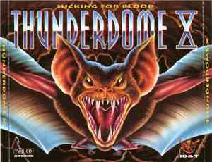 Various - Thunderdome X - Sucking For Blood