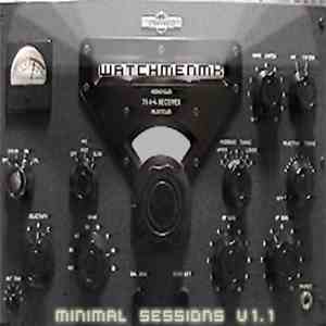 Watchmenmk - Minimal Sessions V 1.1