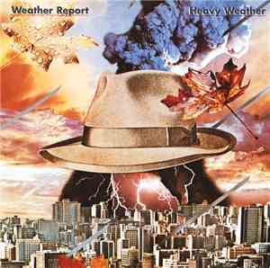 Weather Report - Heavy Weather