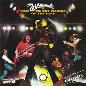 Whitesnake - Live....In The Heart Of The City