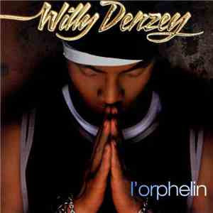 Willy Denzey - L'Orphelin
