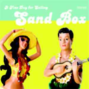 A Fine Day For Sailing - Sand Box