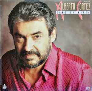 Alberto Cortez - Como La Marea