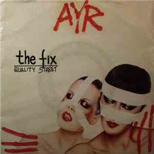 Ayr  - The Fix / Quality Street