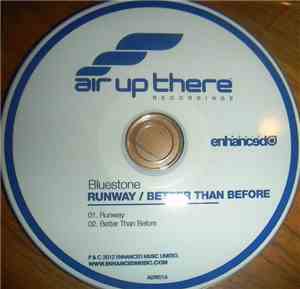 Bluestone - Runway / Better Than Before