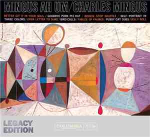 Charles Mingus - Mingus Ah Um