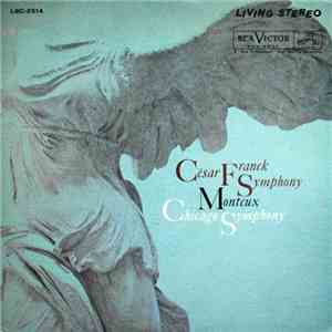 César Franck - Monteux, Chicago Symphony - Symphony In D Minor