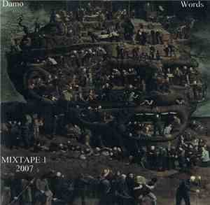 Damo & Words  - Mixtape 1 2007