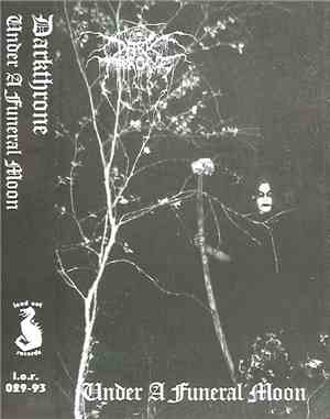 Darkthrone - Under A Funeral Moon