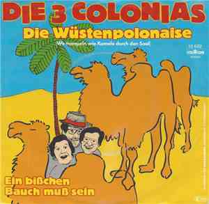 Die 3 Colonias - Die Wüstenpolonaise