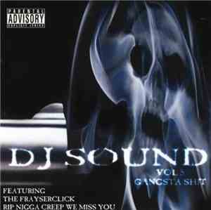 DJ Sound  - Vol 5 Gangsta Shit