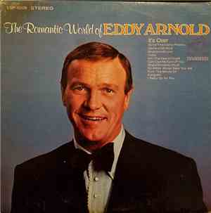 Eddy Arnold - The Romantic World Of Eddy Arnold
