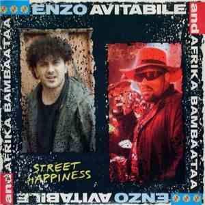 Enzo Avitabile And Afrika Bambaataa - Street Happines / Wanted
