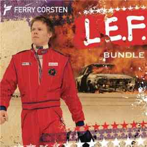 Ferry Corsten - L.E.F. (Bundle)